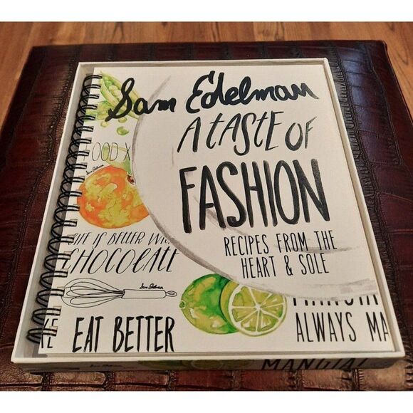 Sam Edelman A Taste Of Fashion Recipes from the Heart and Sole Boxed  Co… - Picture 1 of 7